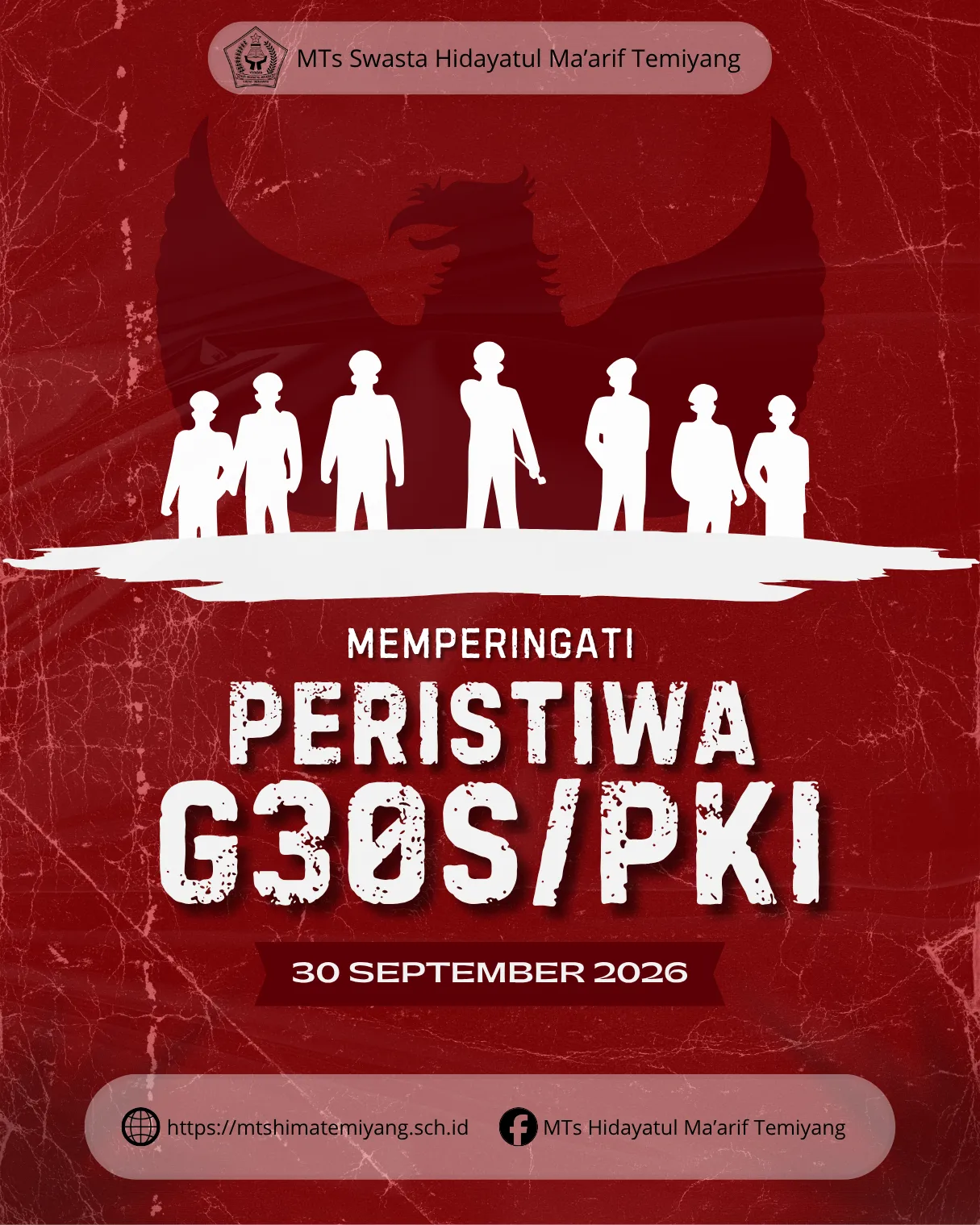 Memperingati Peristiwa G30S : Mengenang Sejarah, Menumbuhkan Semangat Persatuan